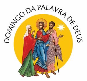 Domingo da Palavra de Deus – Sunday of the Word of God – Domingo de la Palabra de Dios – Dimanche de la Parole de&nbsp;Dieu