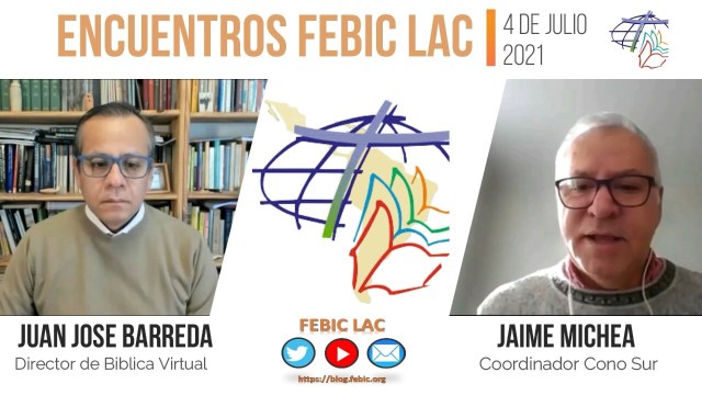 Encuentros FEBIC LAC: «Biblia y&nbsp;Migración»