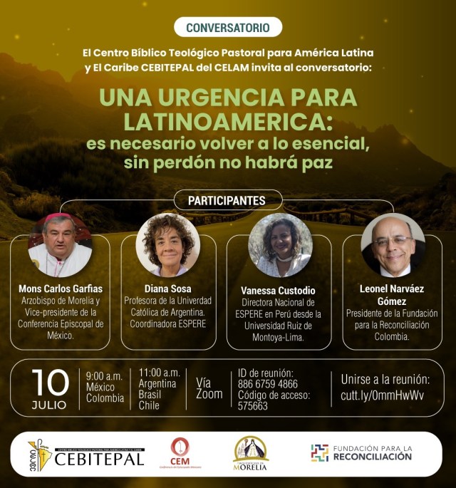 UNA URGENCIA PARA LATINOAMERICA: «es necesario volver a lo esencial, sin perdón no habrá&nbsp;paz»