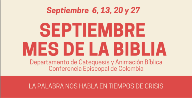 Colombia, Mes de la Biblia 2021: «La Palabra nos habla en tiempos de&nbsp;crisis»